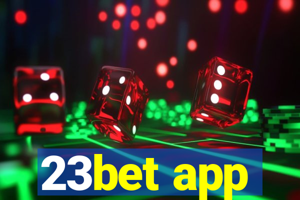 23bet app